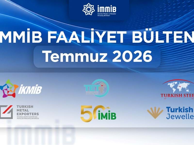 İMMİB Faaliyet Bülteni-Temmuz 2026